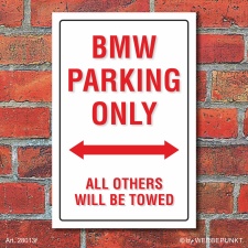 Schild American Style Deko BMW parking Parkverbot