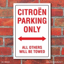 Schild American Style Deko Citroen parking Parkverbot