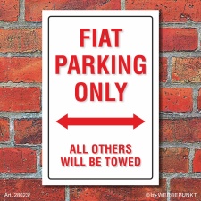 Schild American Style Deko Fiat parking Parkverbot