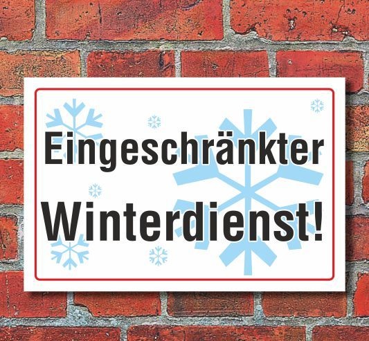 Schild Eingeschränkter Winterdienst, 3 mm Alu-Verbund 300 ...