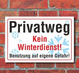 Schild Privatweg, kein Winterdienst, 3 mm Alu-Verbund  600 x 400 mm