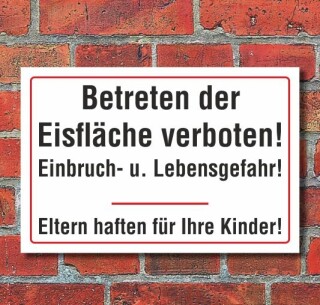 Schild Betreten der Eisfläche verboten, 3 mm Alu-Verbund  600 x 400 mm