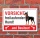 Schild Achtung Vorsicht freilaufender Hund Besitzer Warnschild Alu-Verbund