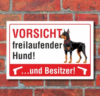 Schild Achtung Vorsicht freilaufender Hund Besitzer Warnschild Alu-Verbund 300 x 200 mm