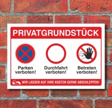 Schild Privatgrundst&uuml;ck Betreten verboten Durchfahrt...