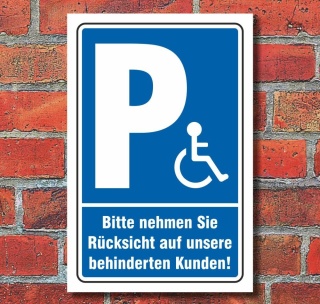 Schild Behinderten Parkplatz R&uuml;cksicht Rollstuhl Fahrer Park verbot Alu-Verbund