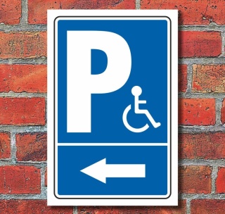 Schild Behinderten Parkplatz Rollstuhlfahrer Parkverbot Pfeil Links Alu-Verbund