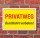 Schild Privatweg Durchfahrt verboten Hinweisschild 3 mm Alu-Verbund Gelb 300 x 200 mm