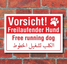 Schild Vorsicht freilaufender Hund englisch arabisch...