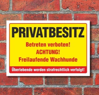 Schild Privatbesitz Betreten verboten Freilaufender Hund Gelb 3 mm Alu-Verbund 300 x 200 mm