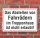 Schild Abstellen von Fahrr&auml;dern im Treppenhaus verboten, 3 mm Alu-Verbund  300 x 200 mm