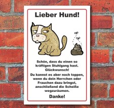 Schild Hunde, Hundeschild, Lieber Hund, 3 mm Alu-Verbund...