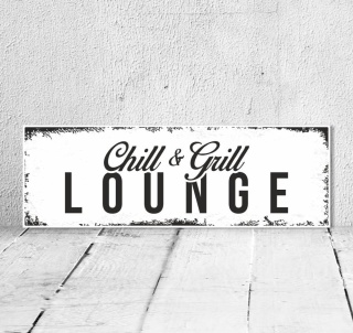 Schild Vintage Shabby Holzschild Geschenk Chill and Grill Lounge T&uuml;rschild