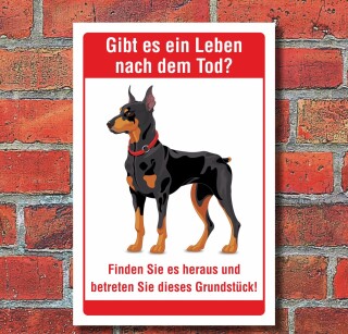 Schild Leben nach dem Tod Betreten verboten Freilaufender Hund 3 mm Alu-Verbund 450 x 300 mm