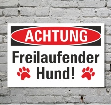 Schild Achtung Freilaufender Hund Symbol Hinweisschild 3...