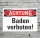 Schild Achtung Schwimmen Baden verboten Hinweisschild 3 mm Alu-Verbund 300 x 200 mm