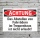 Schild Achtung Fahrr&auml;der abstellen verboten Hinweisschild 3 mm Alu-Verbund