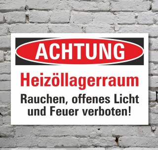 Schild Achtung Heizöllagerraum Rauchen Licht Feuer verboten 3 mm Alu-Verbund 300 x 200 mm