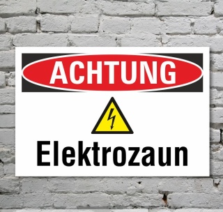 Schild Achtung Elektrozaun Strom Gefahrschild Hinweisschild 3 mm Alu-Verbund 600 x 400 mm