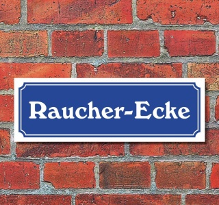 Schild im Stra&szlig;enschild-Design &quot;Raucher-Ecke&quot; 30 x10 cm Alu-Verbund