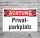 Schild Achtung Privatparkplatz Verbotsschild Hinweisschild 3 mm Alu-Verbund