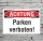 Schild Achtung Parken verboten Halteverbot Hinweisschild 3 mm Alu-Verbund