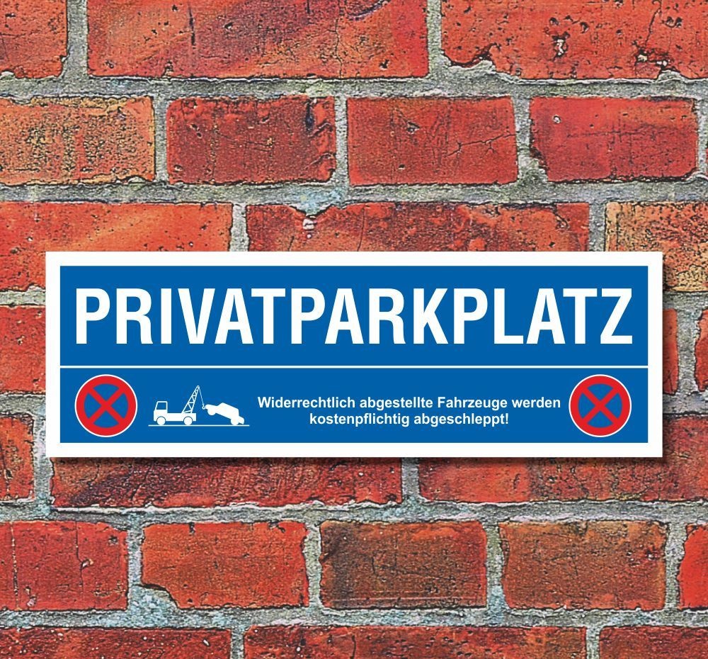 "Privatparkplatz" wetterfestes PVC-Schild 