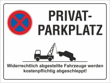 Schild Privatparkplatz Parkverbot Halteverbot 200 x 150 mm 3 mm Alu-Verbund