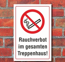 Schild Rauchverbot im Treppenhaus Rauchen verboten...