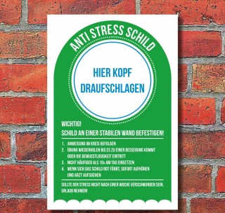 Anti Stress Schild Erleichterung Notfall Spaßschild Geschenk 3 mm Alu-Verbund 450 x 300 mm