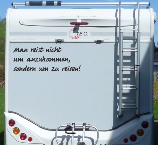 Aufkleber Man reist nicht um anzukommen Wohnmobil Wohnwagen Camping Caravan Auto - 180 cm  / Weiß