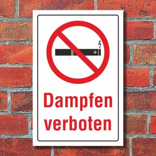 Schild Dampfen Vapen Vapes Rauchen E-Zigaretten verboten 3 mm Alu-Verbund