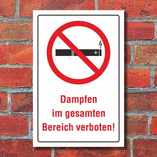 Schild Rauchen Vapes Vapen Dampfen im gesamten Bereich verboten 3 mm Alu-Verbund 300 x 200 mm