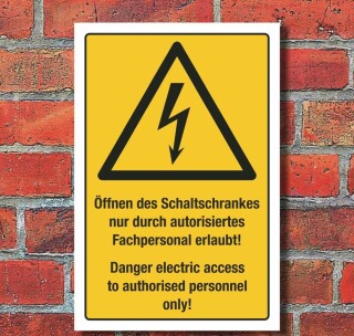 Schild Öffnen des Schaltschrankes nur durch Fachpersonal 3 mm Alu-Verbund 300 x 200 mm