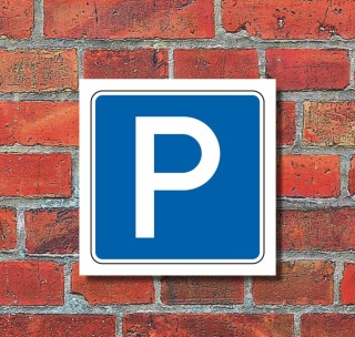 Schild Halten Parken erlaubt Parkplatz Parkplatzschild 200 x 200 mm