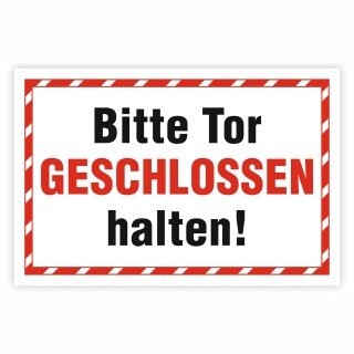 Hinweisschild „Bitte Tor geschlossen halten!“ – Betriebs-/Zugangshinweis – Alu-Verbund 3 mm 450 x 300 mm UV-Direktdruck