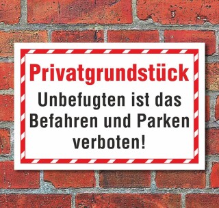 Schild Privatgrundstück Befahren Parken verboten Hinweisschild 3 mm Alu-Verbund 600 x 400 mm
