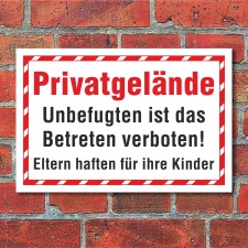 Schild Privatgel&auml;nde Betreten verboten Eltern haften...