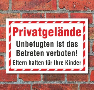Schild Privatgelände Betreten verboten Eltern haften Hinweis 3 mm Alu-Verbund 450 x 300 mm