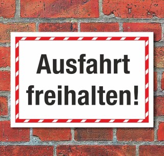 Schild Ausfahrt freihalten Halteverbot Parkverbot Hinweisschild 3 mm Alu-Verbund 450 x 300 mm