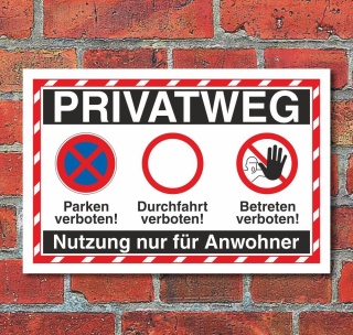 Schild Privatweg Parken Durchfahrt Betreten verboten 3 mm Alu-Verbund 300 x 200 mm
