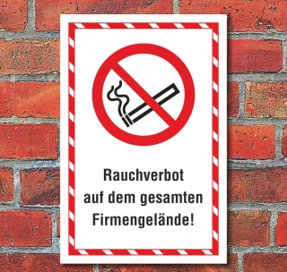 Schild Rauchverbot auf dem gesamten Firmengel&auml;nde Hinweisschild 3 mm Alu-Verbund