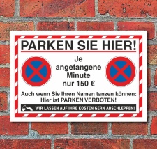 Schild Parkverbot Parken verboten Halteverbot 150 Euro 3...