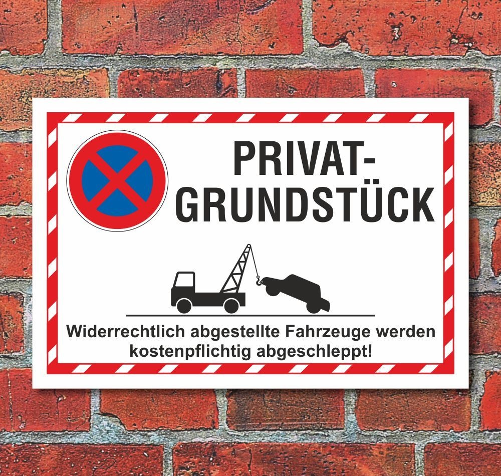 Schilder Parkverbot  Halteverbot Parken verboten Privatparkplatz 3mm ALU-Verbund 