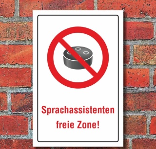 Schild Sprachassistenten freie Zone Geschenk Geburtstag 3 mm Alu-Verbund
