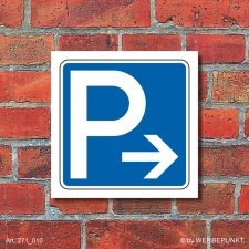 Schild Parkplatz Pfeil rechts Hinweisschild...