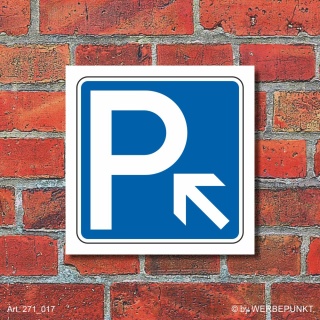 Schild Parkplatz Pfeil links aufw&auml;rts Hinweisschild Parkplatzschild 400 x 400mm