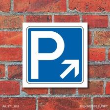 Schild Parkplatz Pfeil rechts aufw&auml;rts Hinweisschild Parkplatzschild 400 x 400mm
