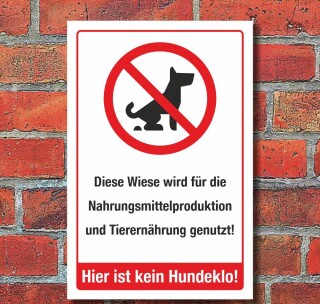 Schild Kein Hundeklo Wiese Nahrungsmittelproduktion Tiernahrung 3 mm Alu-Verbund 450 x 300 mm