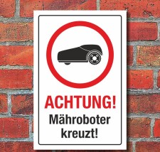Schild Achtung Mähroboter Rasenroboter...